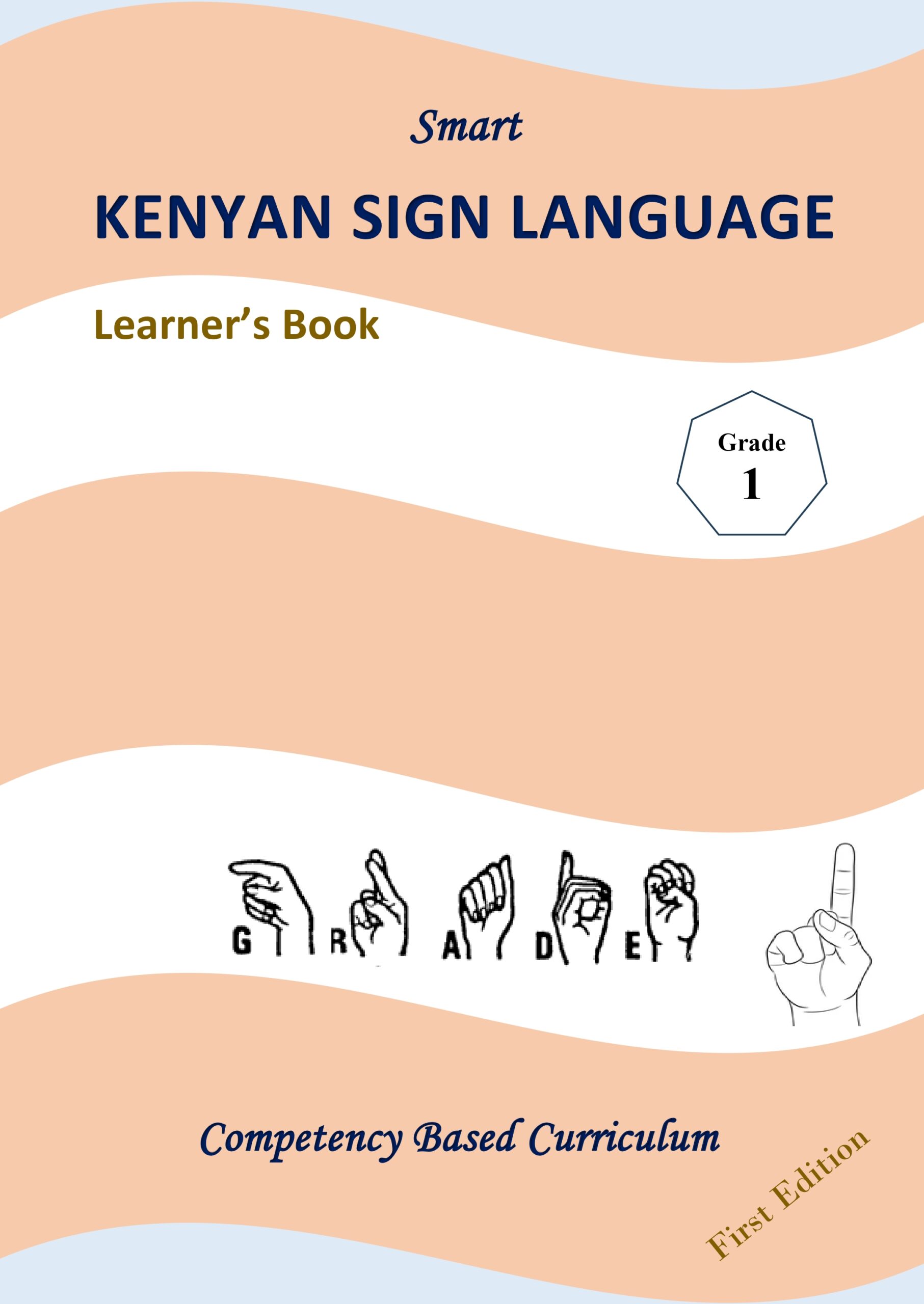 Kenyan Sign Language Book Grade 1